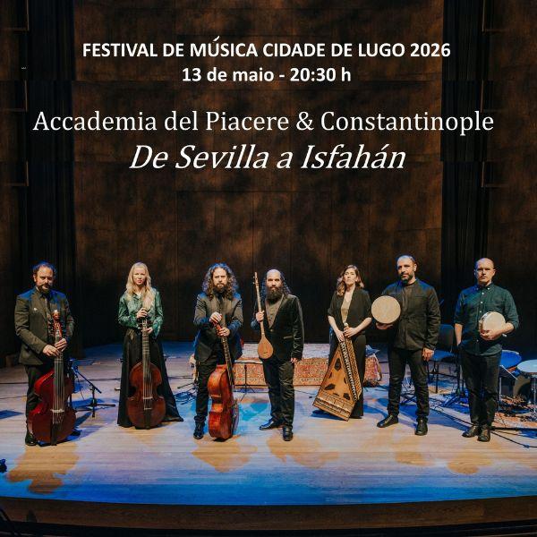 Accademia del Piaccere & Constantinople