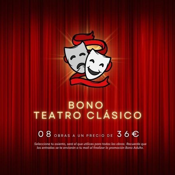 BONO TEATRO ClÄSICO