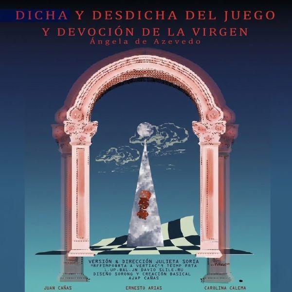 Dicha y desdicha del juego y devoción de la Virgen