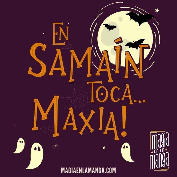 En Samaín toca...maxia!