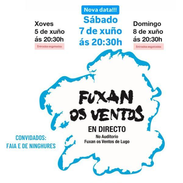 Fuxan os Ventos + Faia + De Ninghures