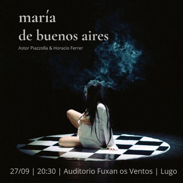 Ópera tango “María de Buenos Aires”