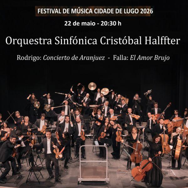 Orquestra Sinfónica “Cristóbal Halffter” (OSCH)